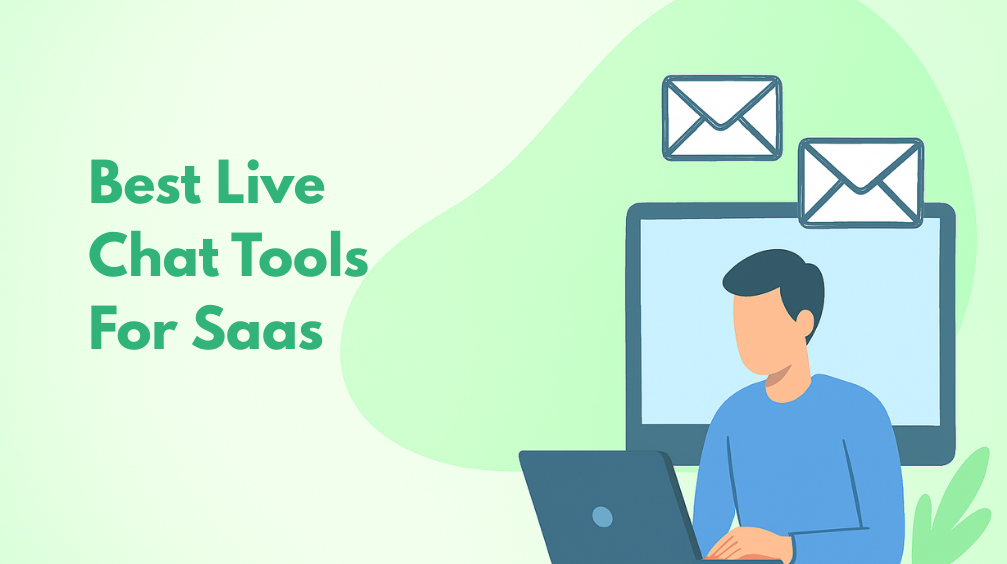 The 8 Best Live Chat Tools for SaaS in 2026