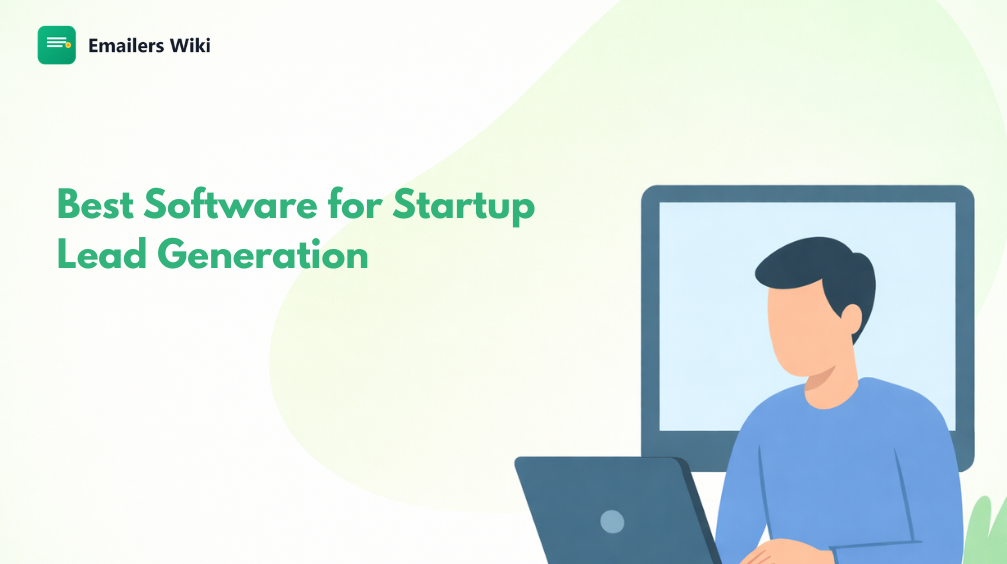 12 Best Software for Startup Lead Generation in 2026
