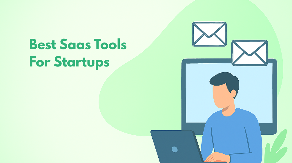Top 12 SaaS Tools for Startups in 2026