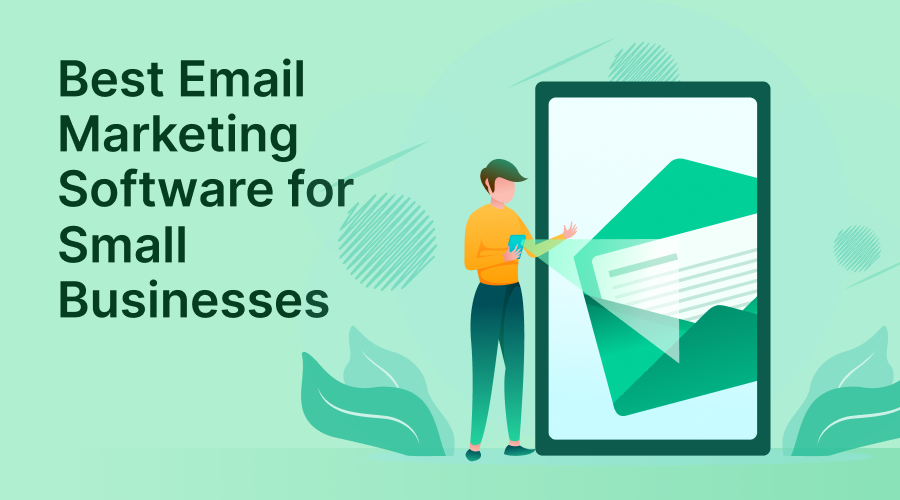 10 Best Email Marketing Software for Small Businesses in 2025