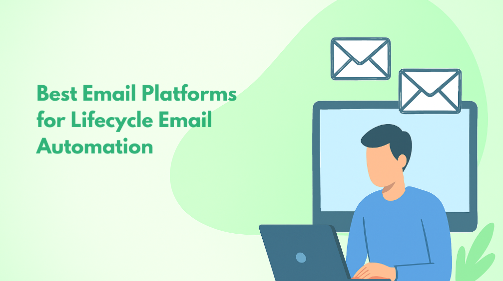 8 Best Email Platforms for Lifecycle Automation 2026