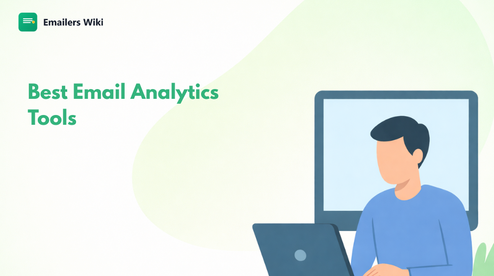8 Best Email Analytics Software Tools for 2026