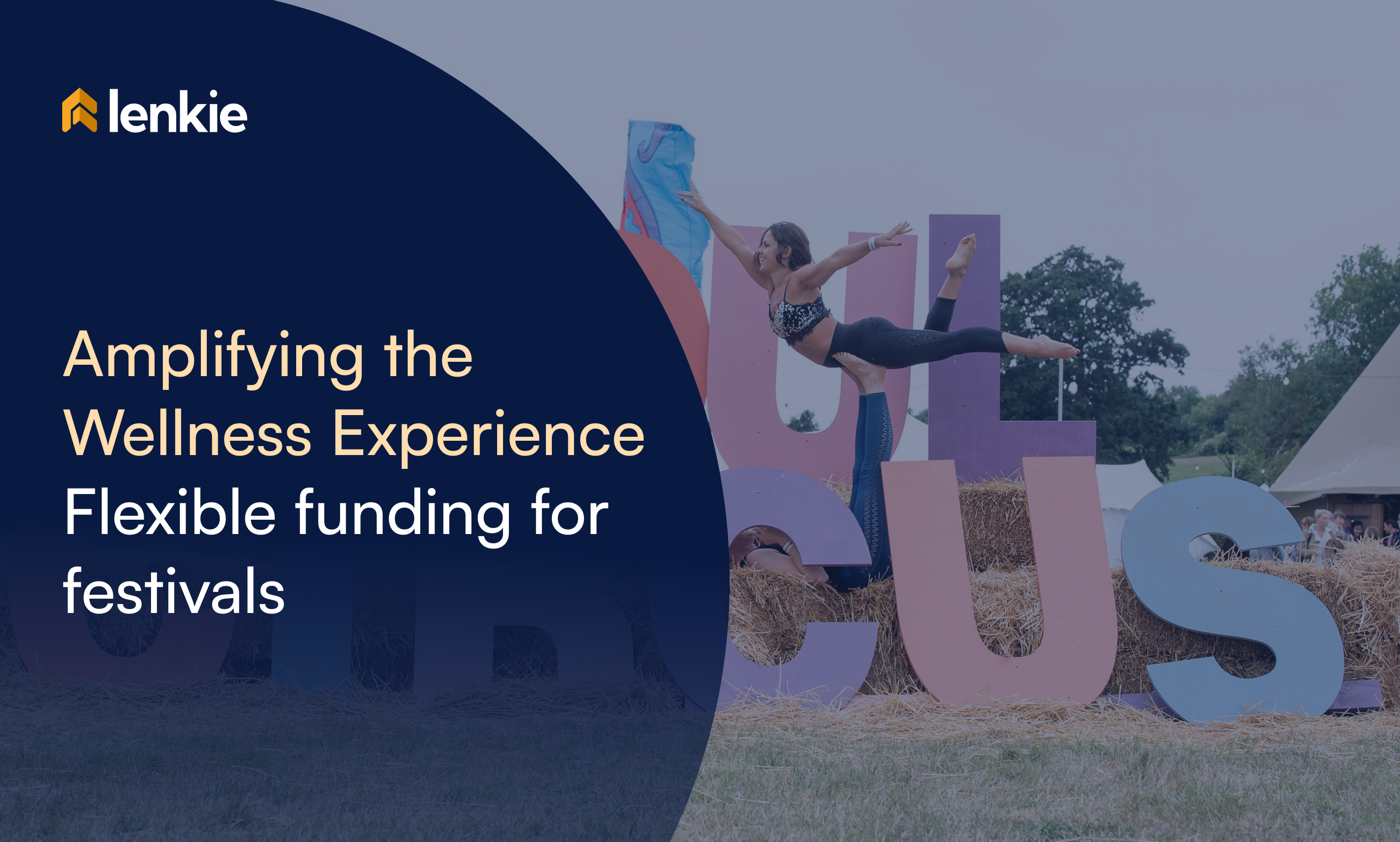 Amplifying the Wellness Experience - Flexible funding for festivals