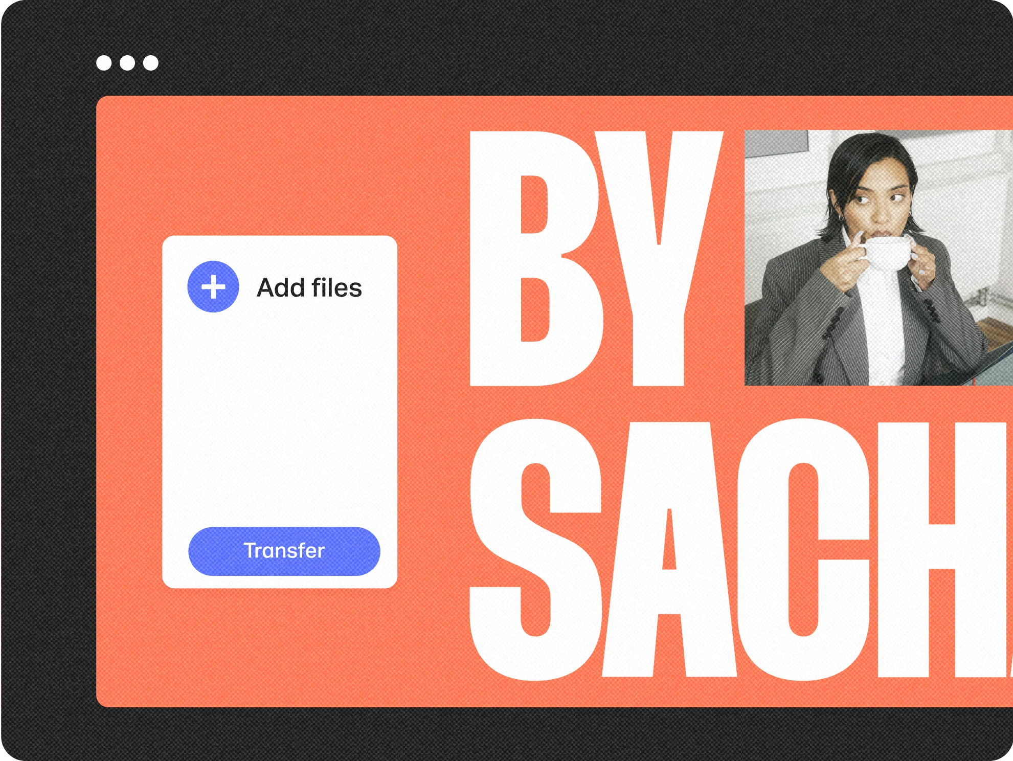 Move it Like a Pro. Online file sharing tools | WeTransfer