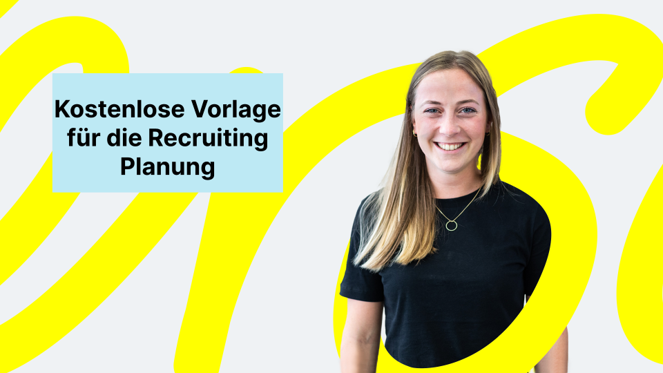 Vorlage Recruiting Planung