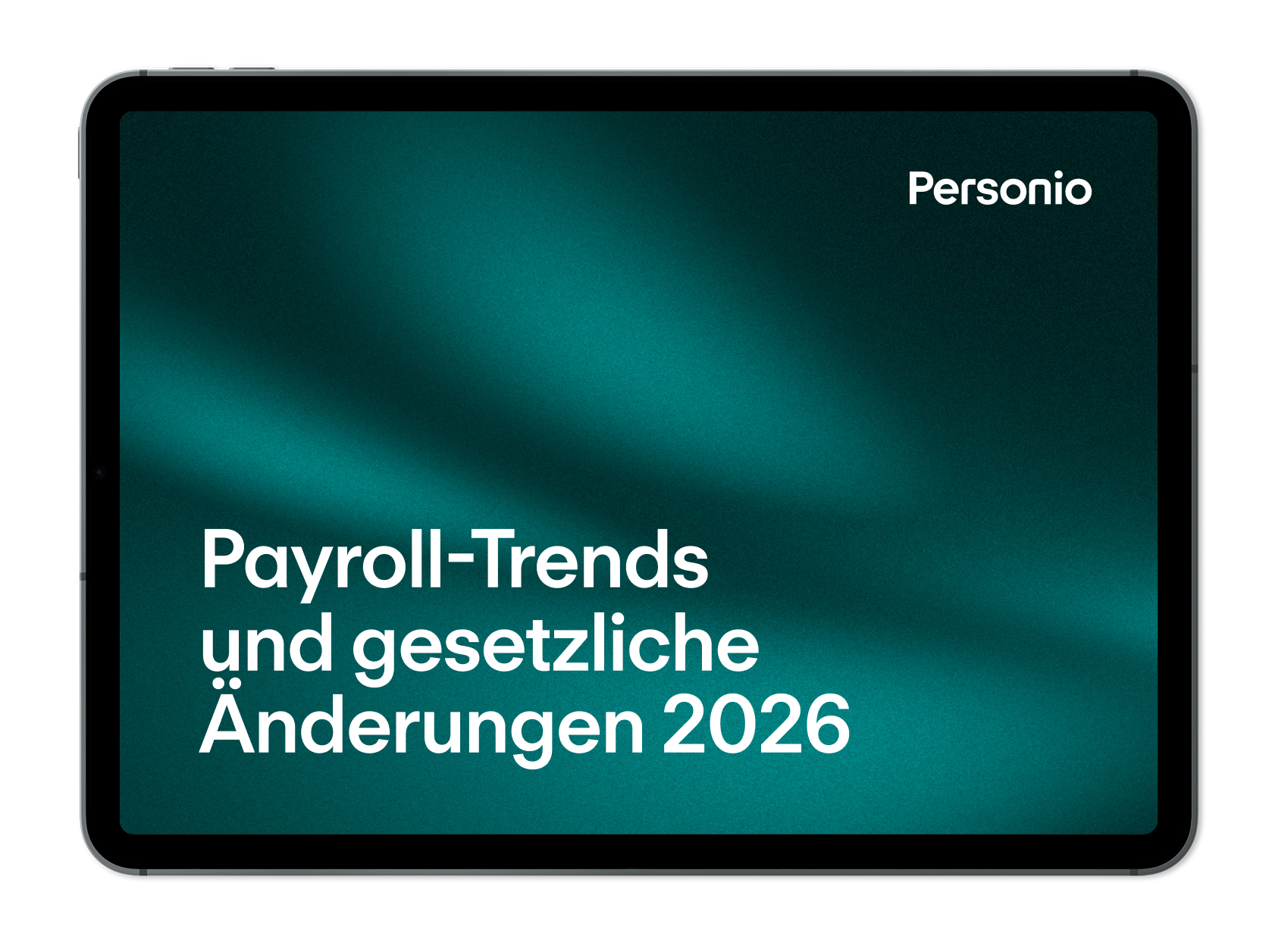 Tablet displaying "Payroll-Trends und gesetzliche Änderungen 2026" on teal background