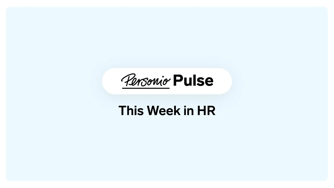 Personio Pulse: This Week in HR - 3 