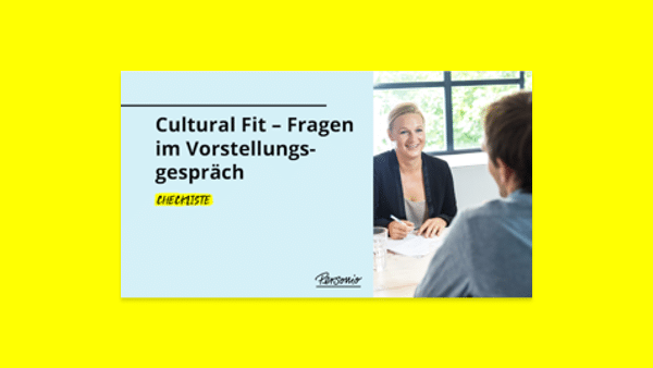 Cultural Fit Fragen im Vorstellungsgespräch - Vorschau