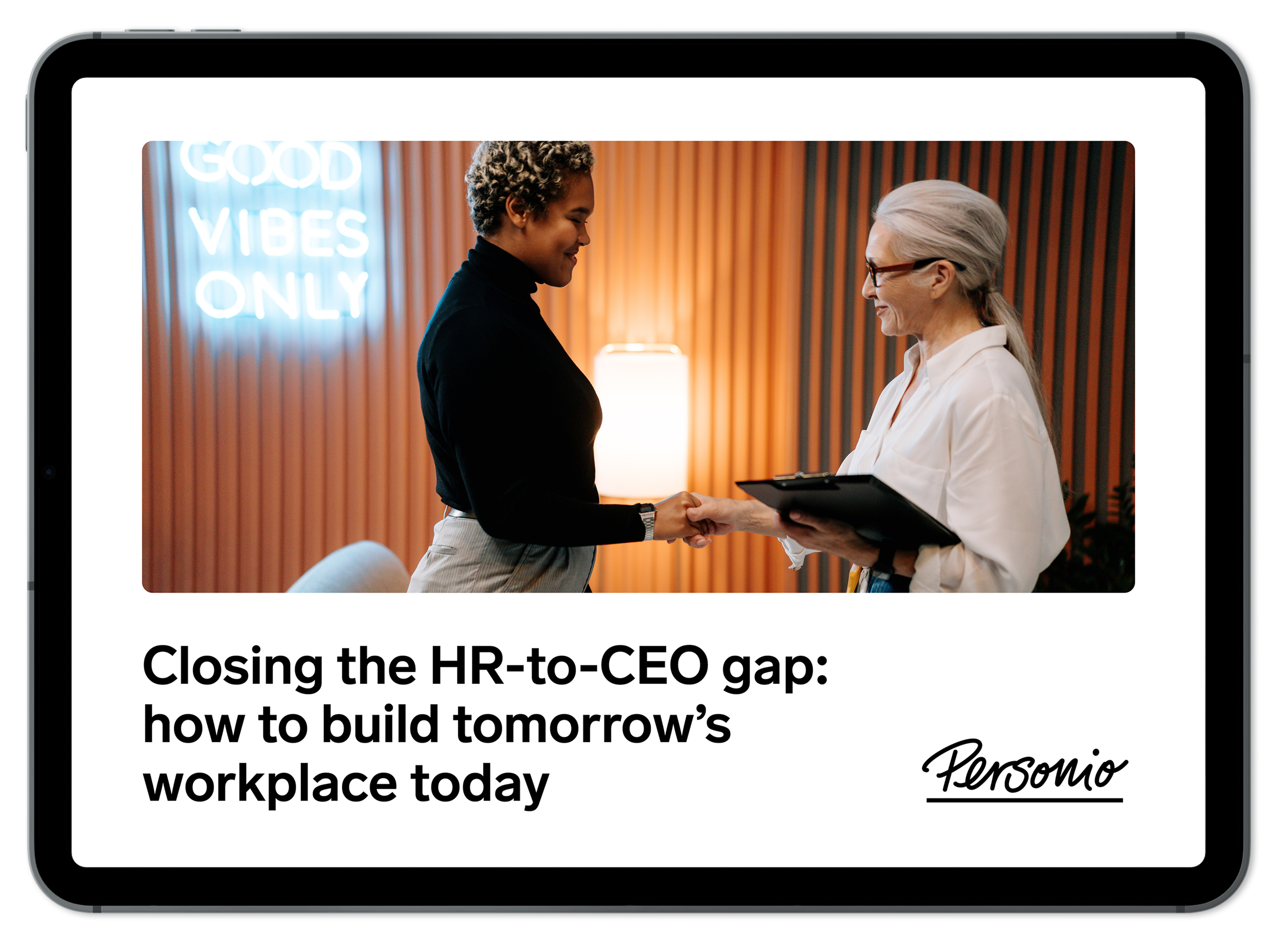 Closing the HR-to-CEO gap:  how to build tomorrow’s workplace today