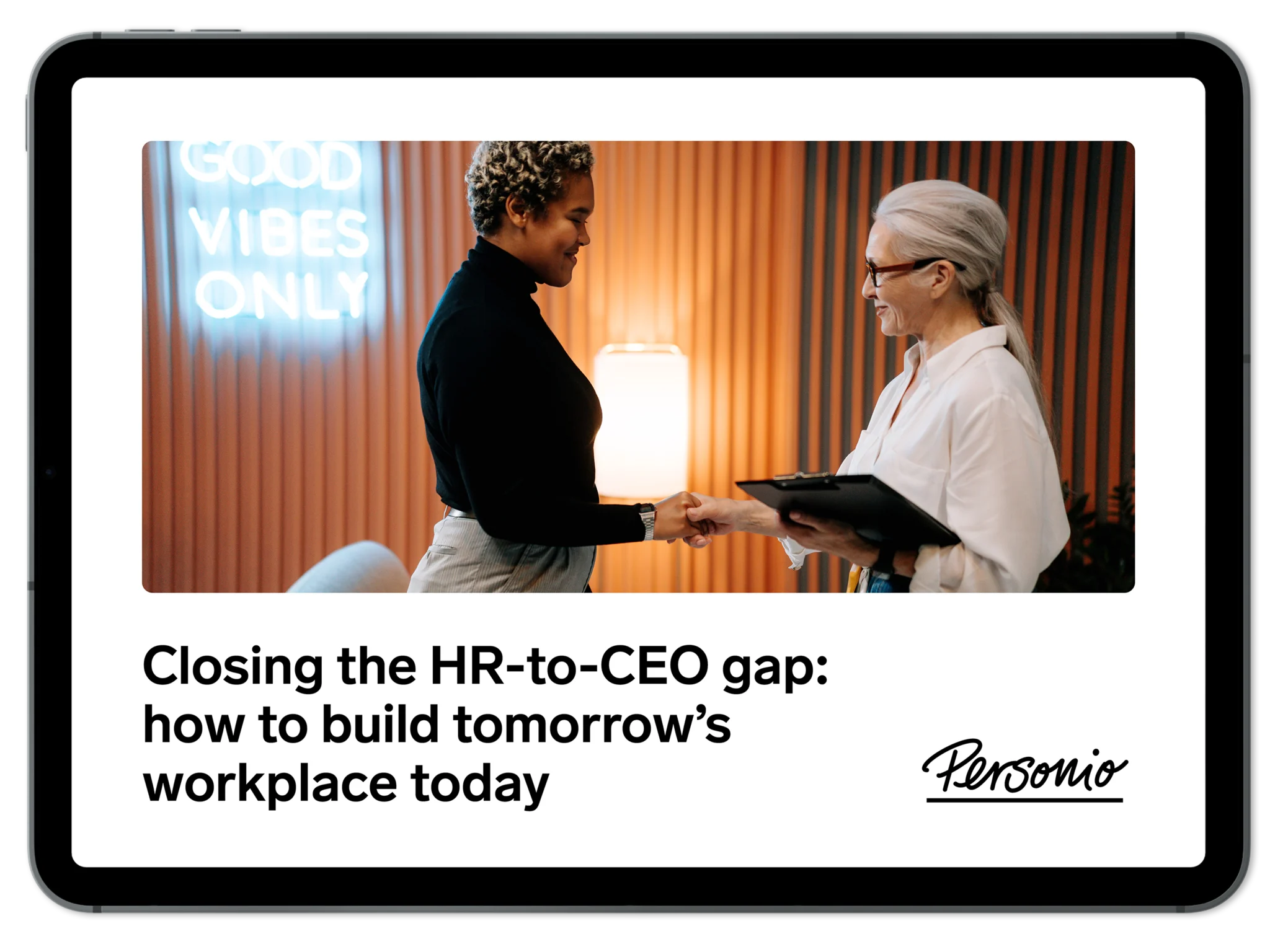 Closing the HR-to-CEO gap:  how to build tomorrow’s workplace today