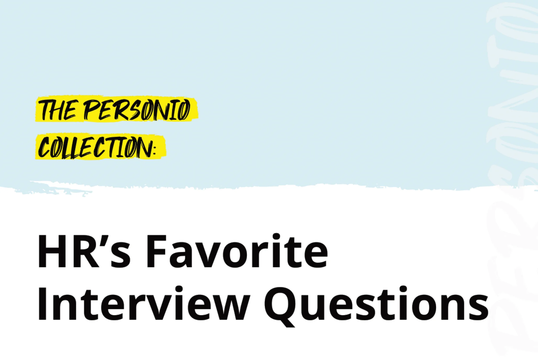 HRs Favourite Interview Questions
