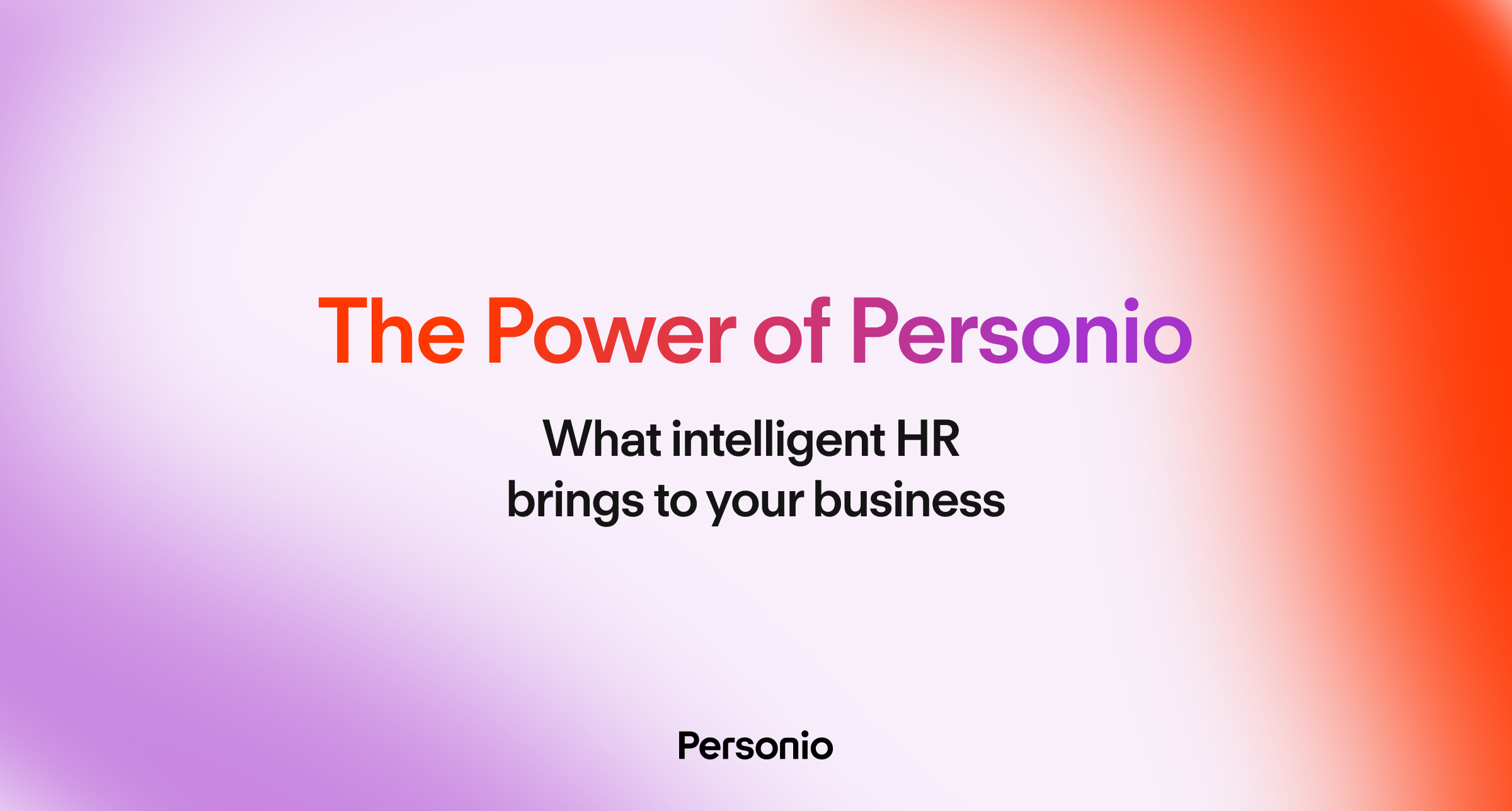 The Power of Personio: What intelligent HR brings to your business