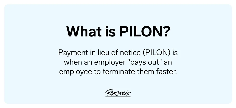 payment in lieu of notice (PILON) definition