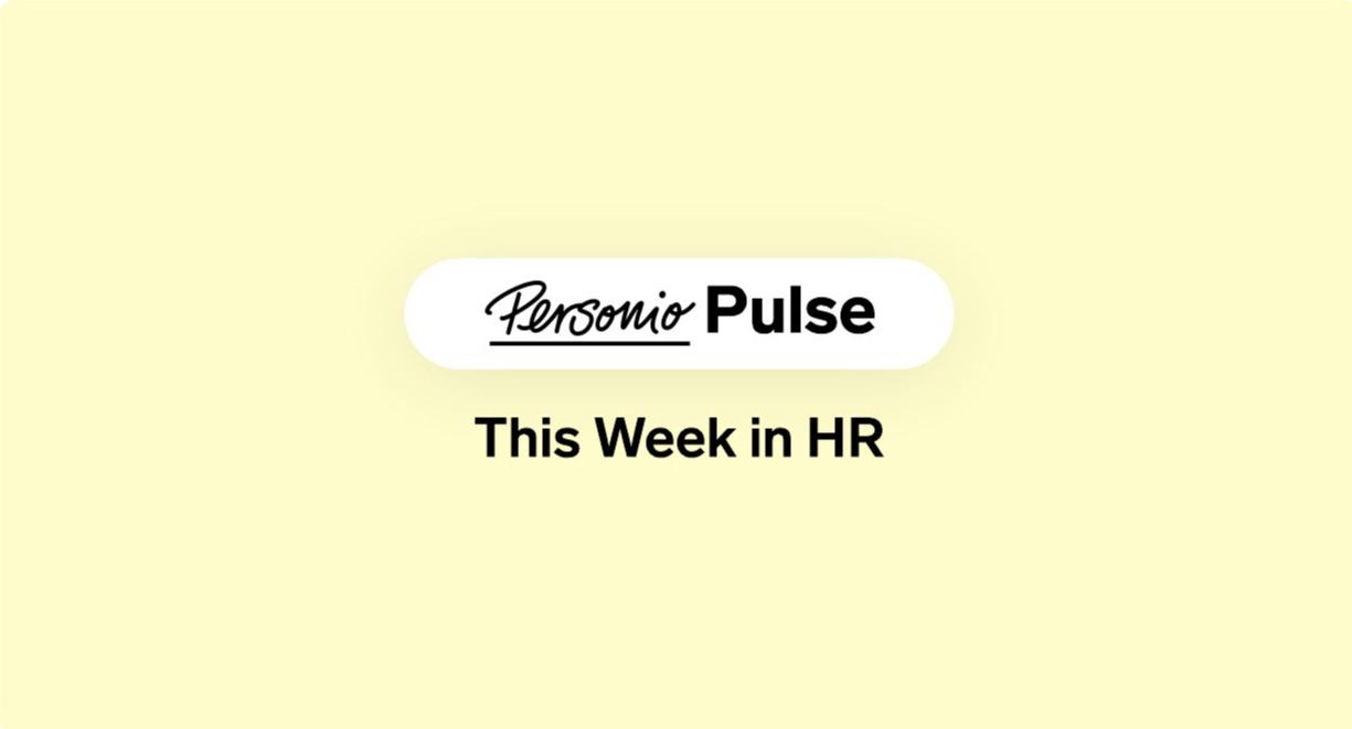 Personio Pulse: This Week in HR - 2