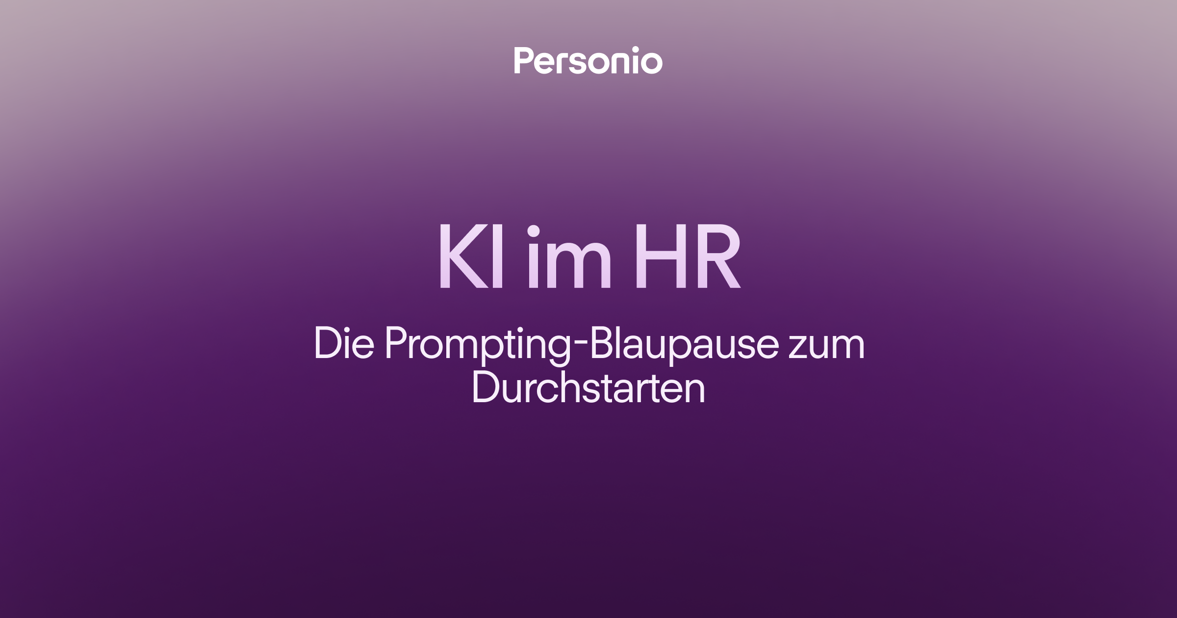 KI im HR: Die Prompting-Blaupause zum Durchstarten
