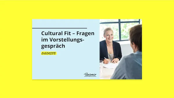 Cultural Fit Fragen im Vorstellungsgespräch Vorschau