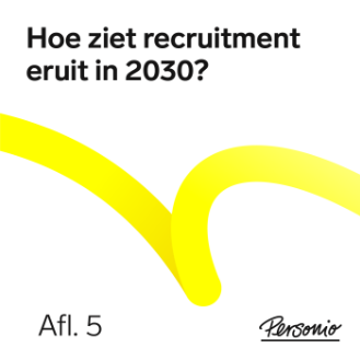 Hoe ziet recruitment eruit in 2030?