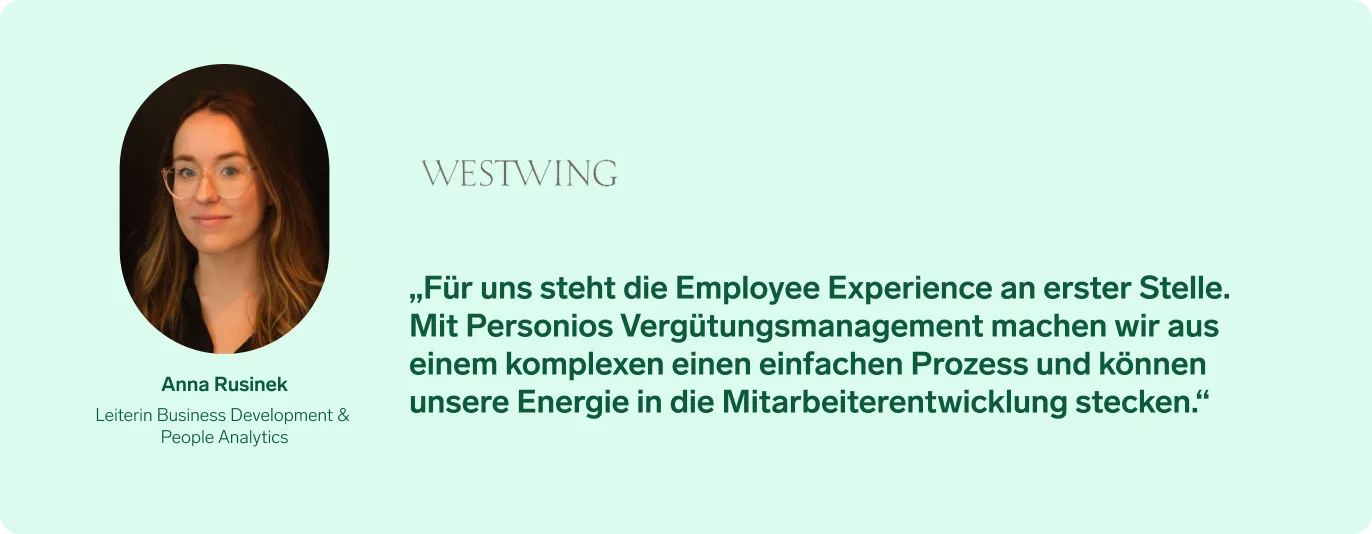 Zitat von Anna Rusinek, Head of Business Development & People Analytics bei Westwing.