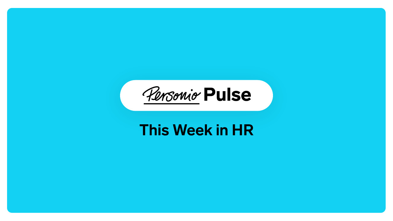 Personio Pulse: This Week in HR - 1