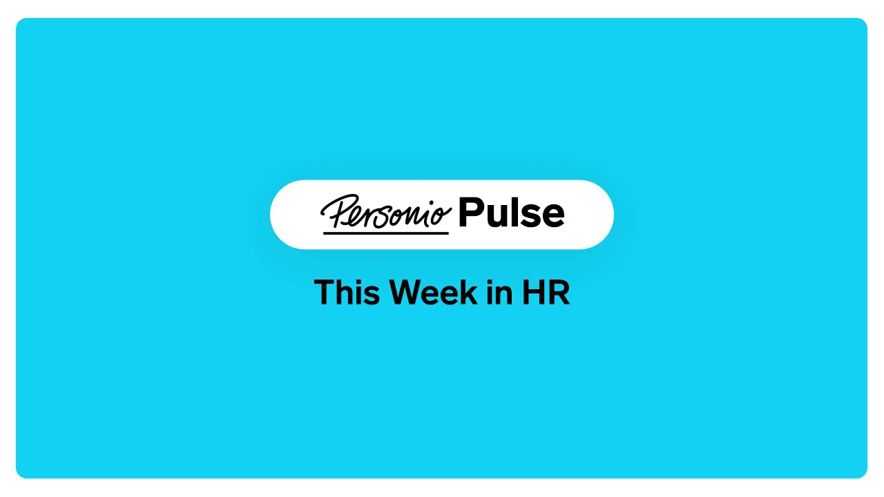 Personio Pulse: This Week in HR - 1