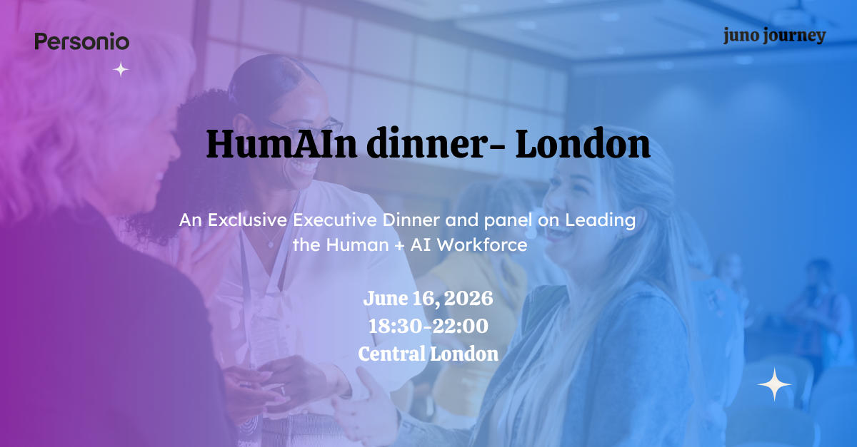 HumAIn dinner- London with Juno Journey