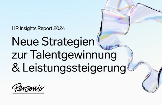 HR Insights Report: Neue Strategien zur Talentgewinnung & Leistungssteigerung