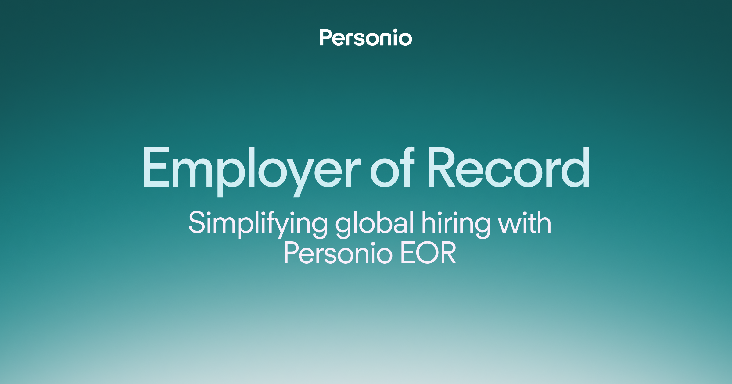 Personio branded teal gradient banner with text: Employer of Record - Simplifying global hiring with Personio EOR.