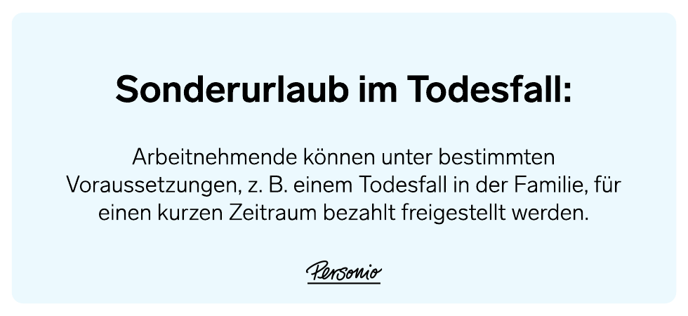 Sonderurlaub Im Todesfall: Anspruch, Dauer & Gesetz