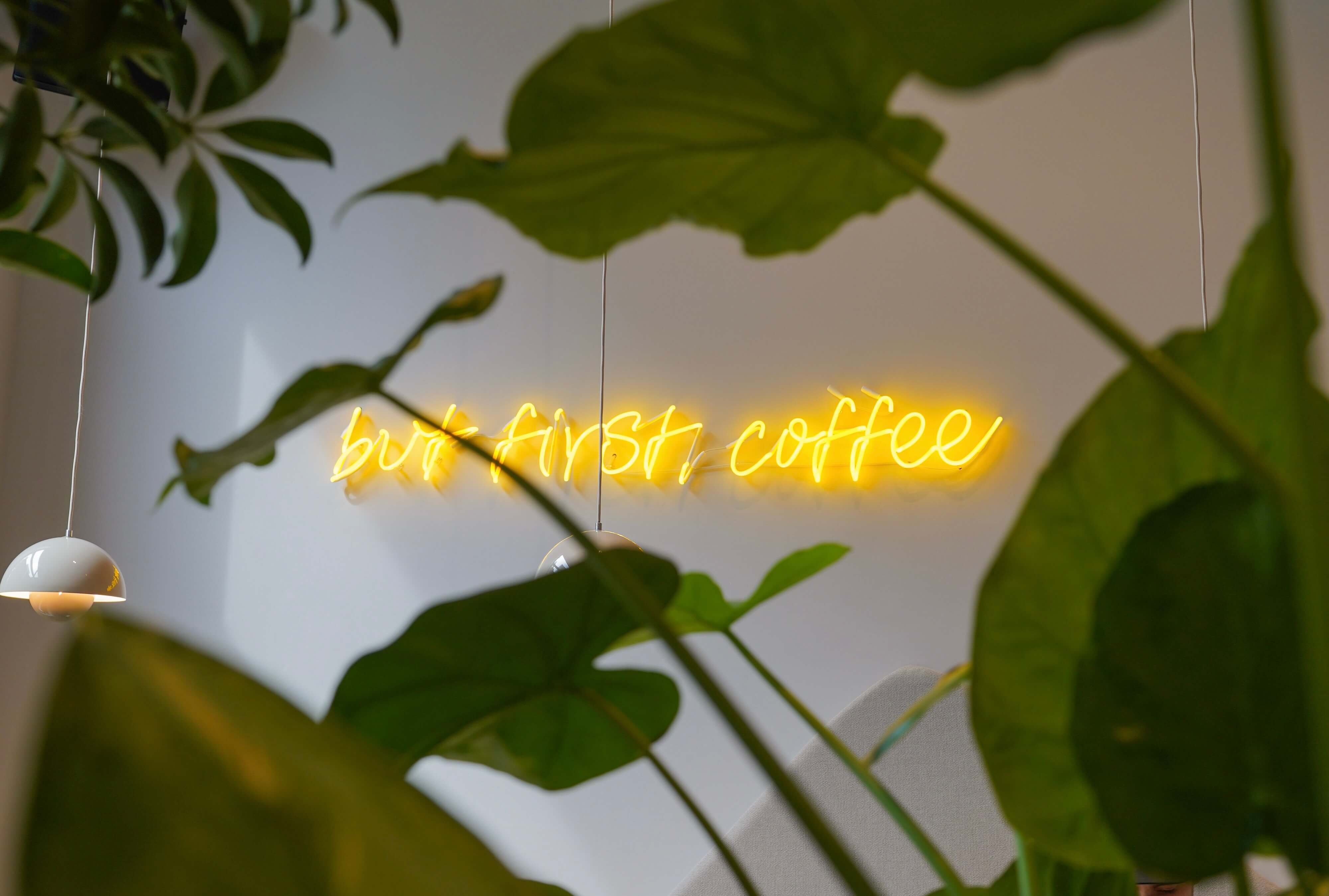 But first coffee - sign 