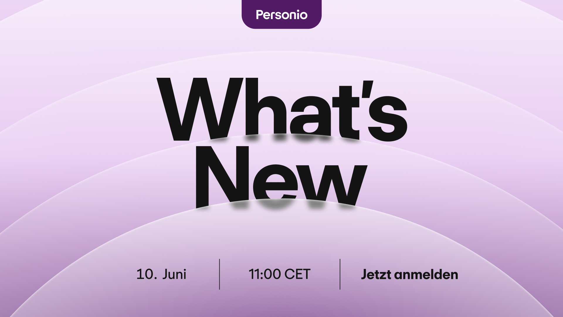 Personio-Webinar-Banner „What's New" auf lila Hintergrund, Datum 10. Juni, 11:00 Uhr CET, mit Anmeldeaufforderung.