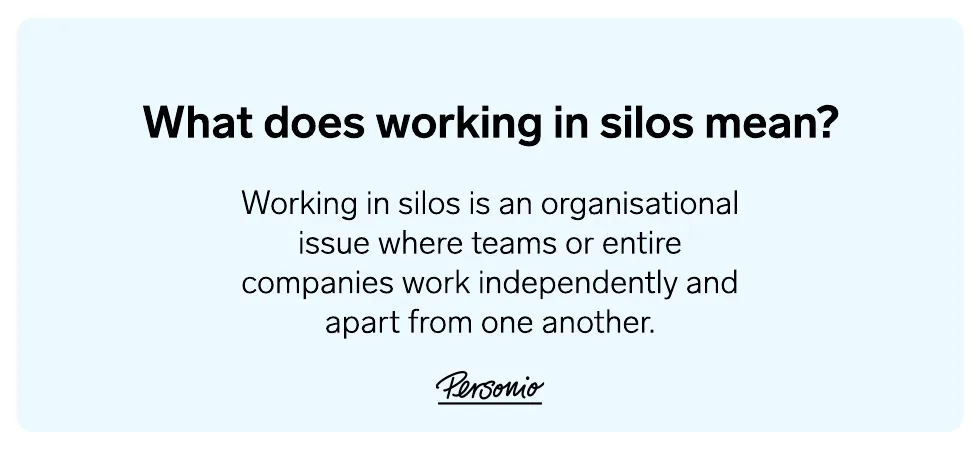 what does working in silos mean?