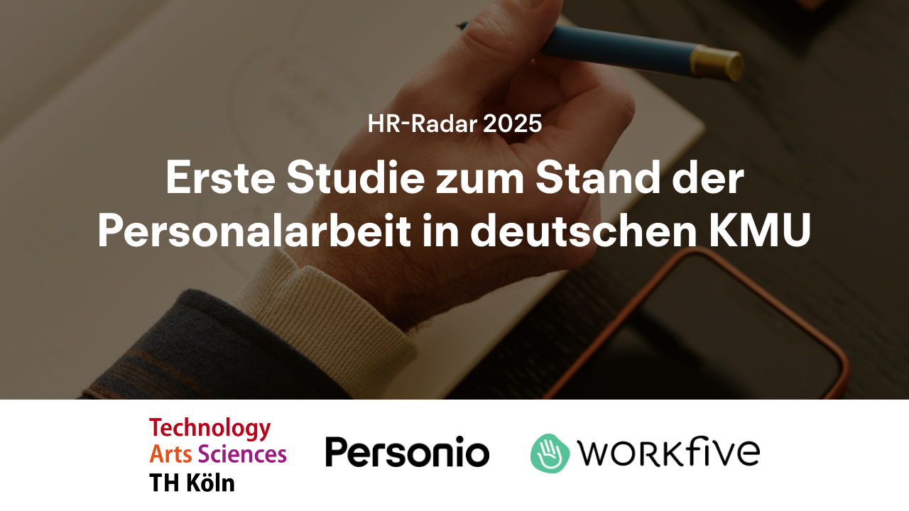 HR-Radar 2025: Studie zeigt Lücken und Potenziale in der Personalarbeit von KMU