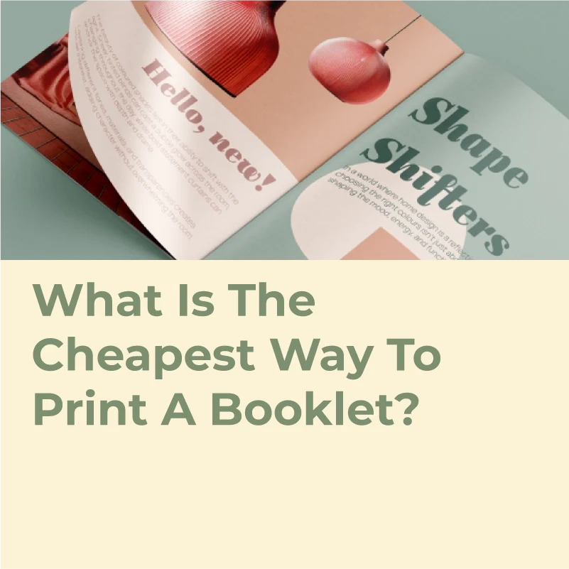 What's the cheapest way to print a booklet?