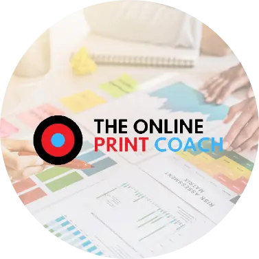 The Online Print Coach - Help grow your print business