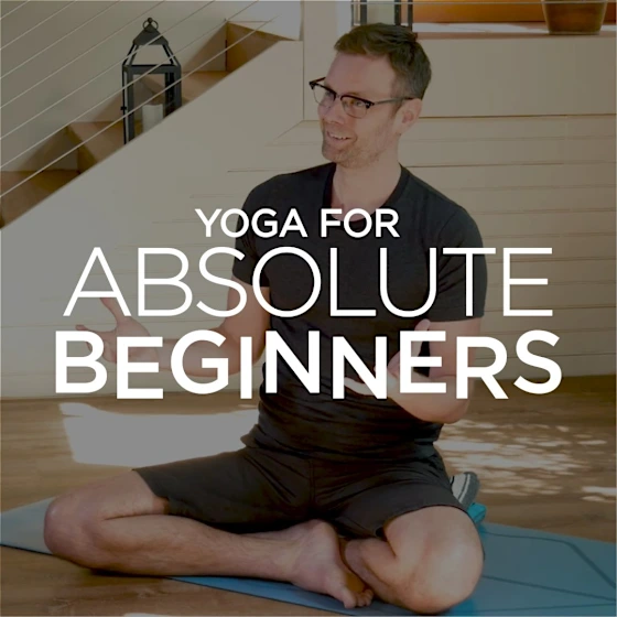 Yoga for Absolute Beginners