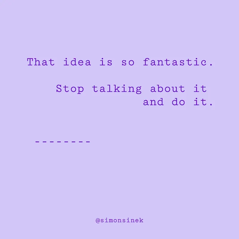 That idea is so fantastic. Stop talking about it and do it.