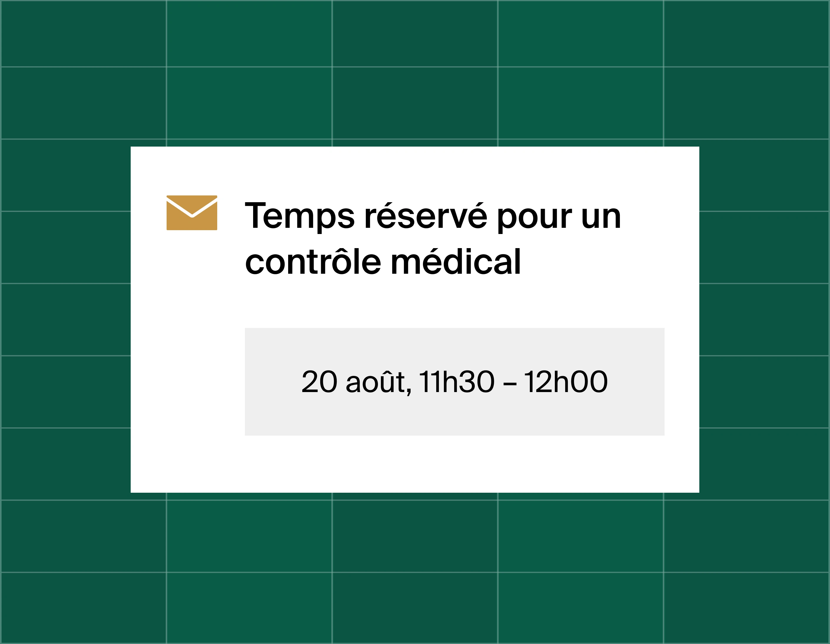 A graphic that shows an email reminder notification stating time booked for patient check-up at August 20, 11:30am