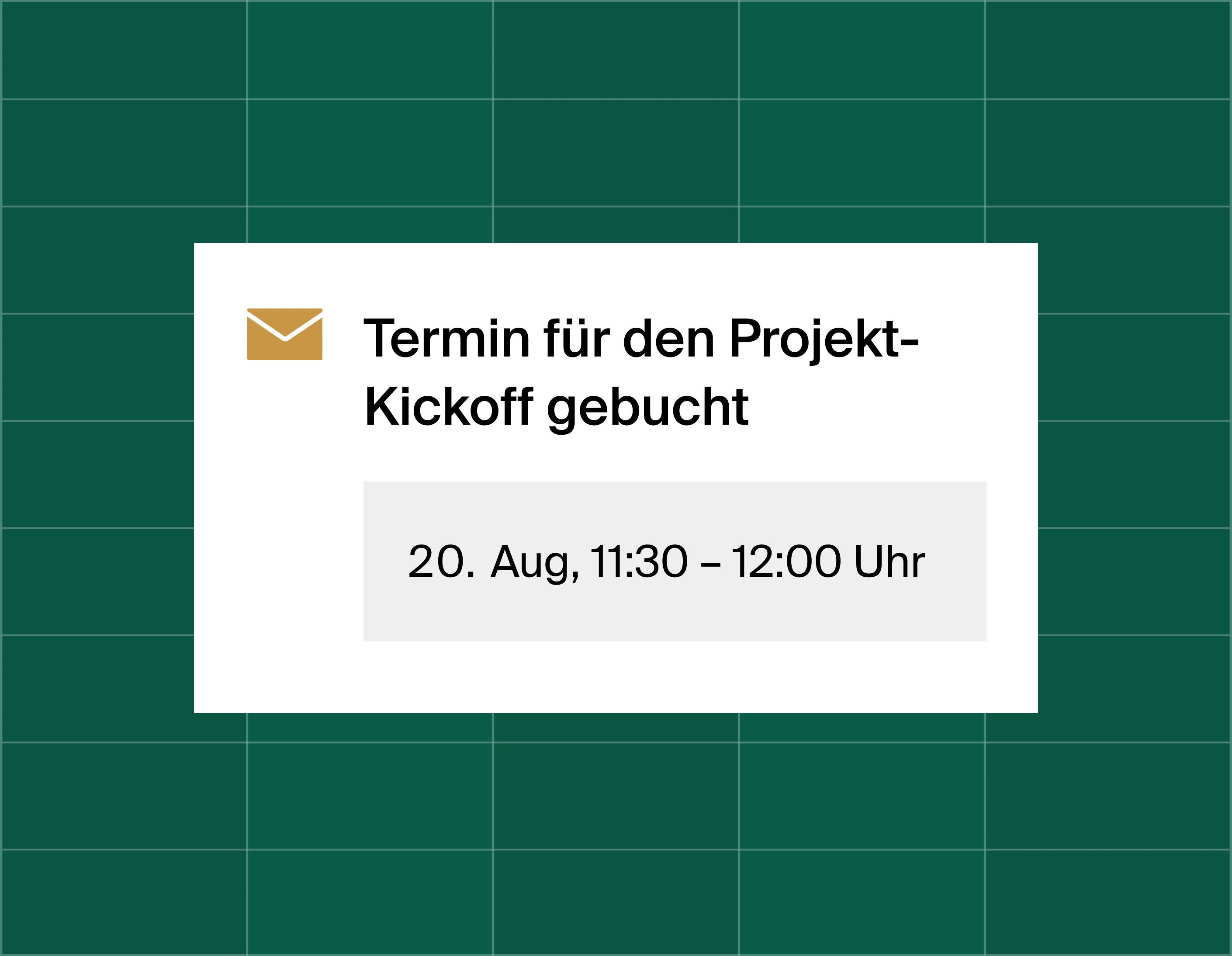 A graphic that shows an email reminder notification stating time booked for project kickoff meeting at August 20, 11:30am