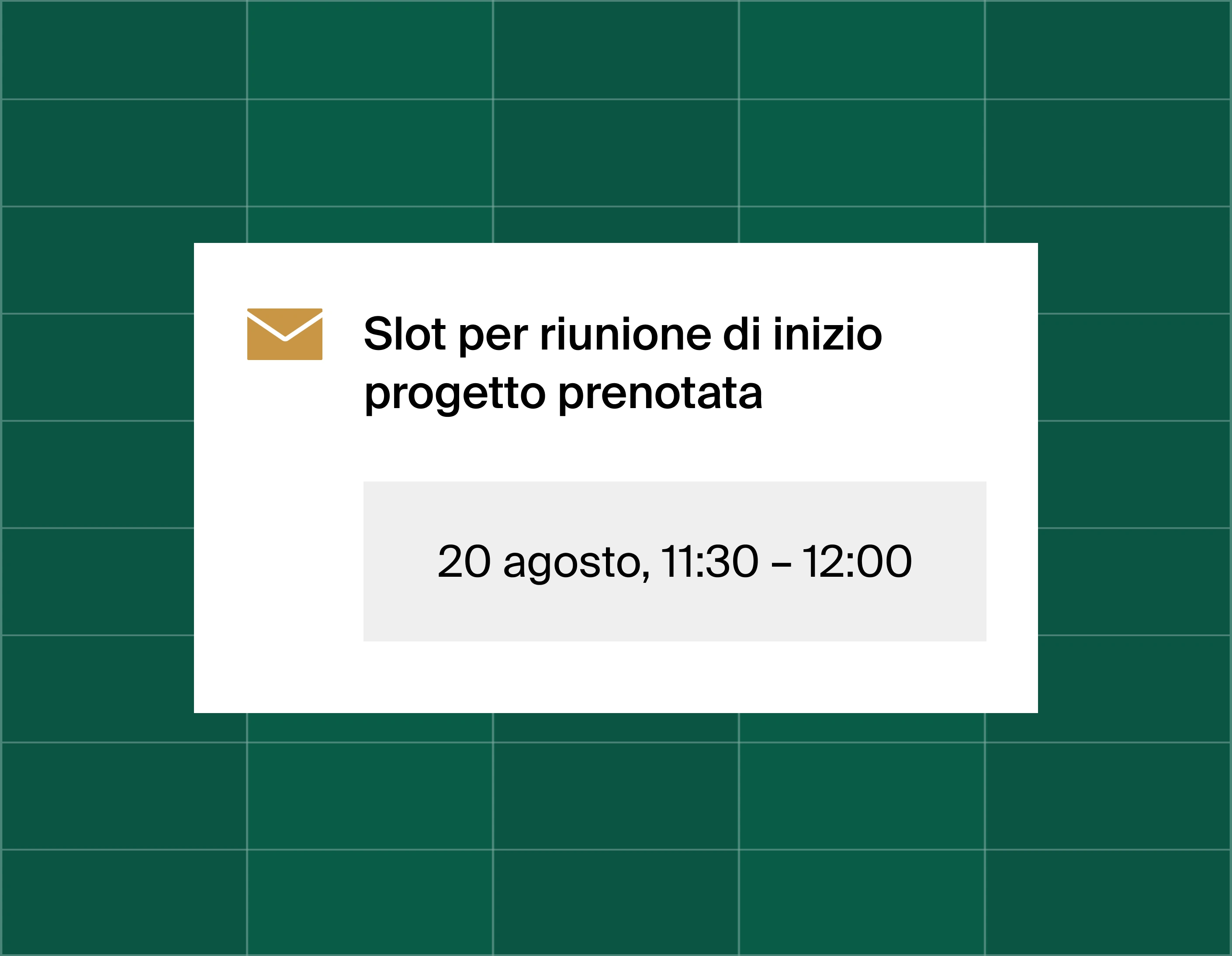 A graphic that shows an email reminder notification stating time booked for project kickoff meeting at August 20, 11:30am