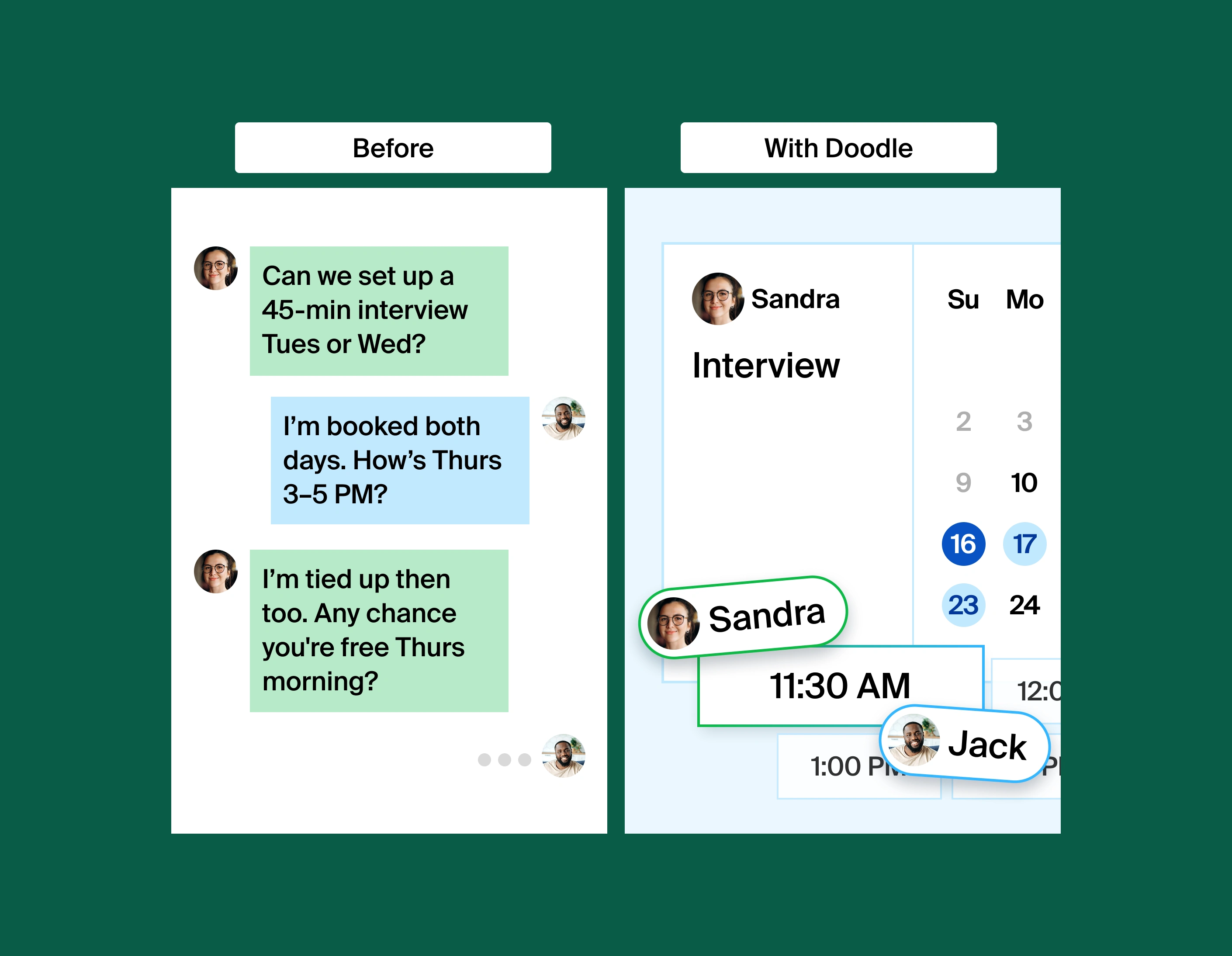 A two column image that shows what it's like before and after Doodle. Before Doodle is to the left, showing two people texting to coordinate a meeting time. After Doodle is to the right, showing a meeting time easily found through a booking page.
