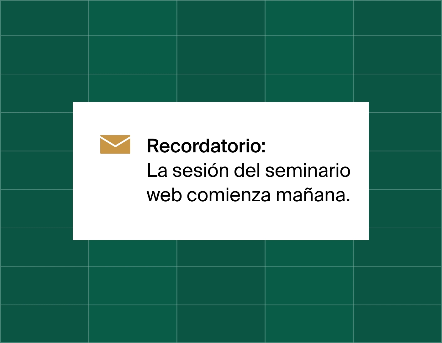 A graphic on an email reminder popup saying Reminder: webinar session starts tomorrow.