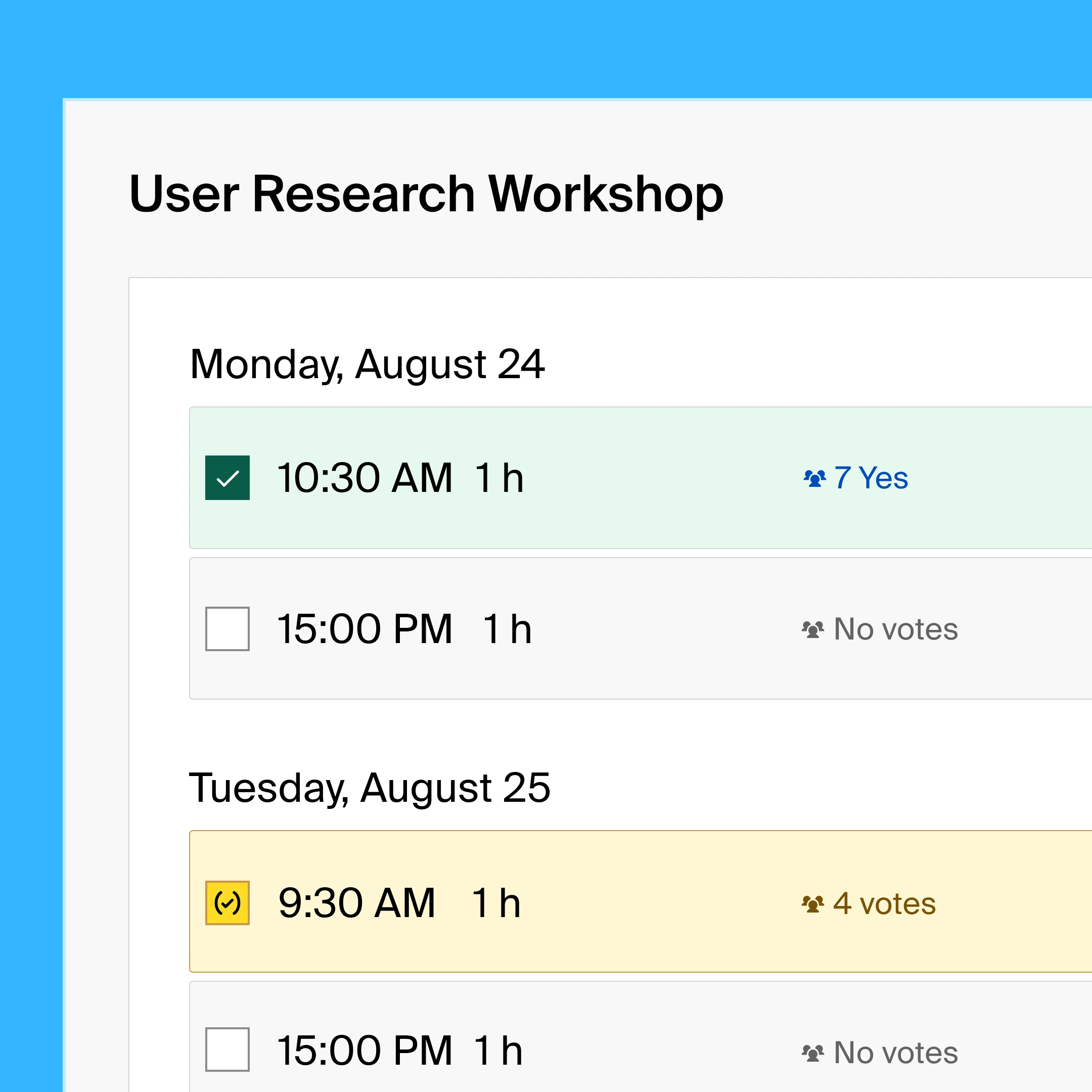 A group poll with a list view of availabilities for a user research workshop