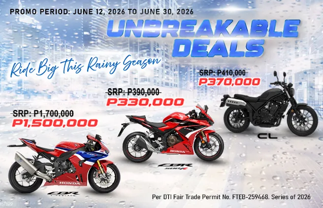 Unbreakable Deals - Ride Big This Rainy Season