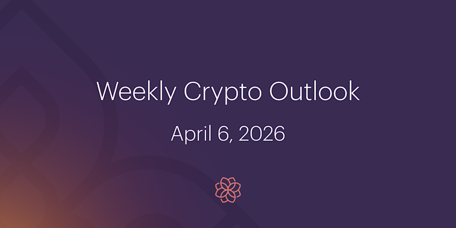 Weekly Crypto Outlook: April 6, 2026