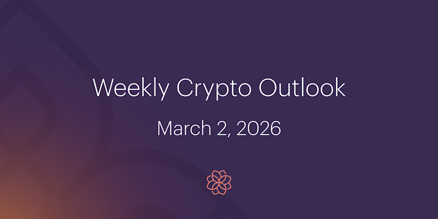 Weekly Crypto Outlook – March 2, 2026