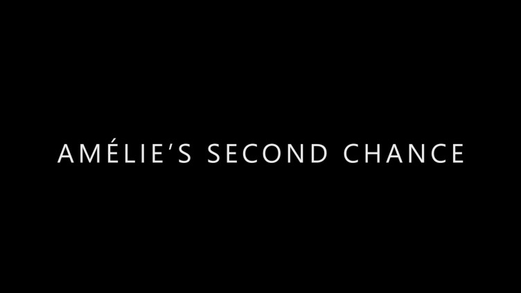 Amélie’s Second Chance