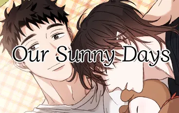 🩷 Webtoons // Beliebte Reihen // Serien Teaser // Our Sunny Days