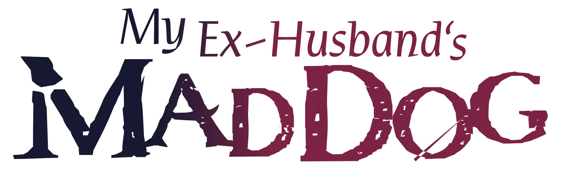 🩷 Webtoons // Serien // My Ex-Husband's Mad Dog // Intro // Logo