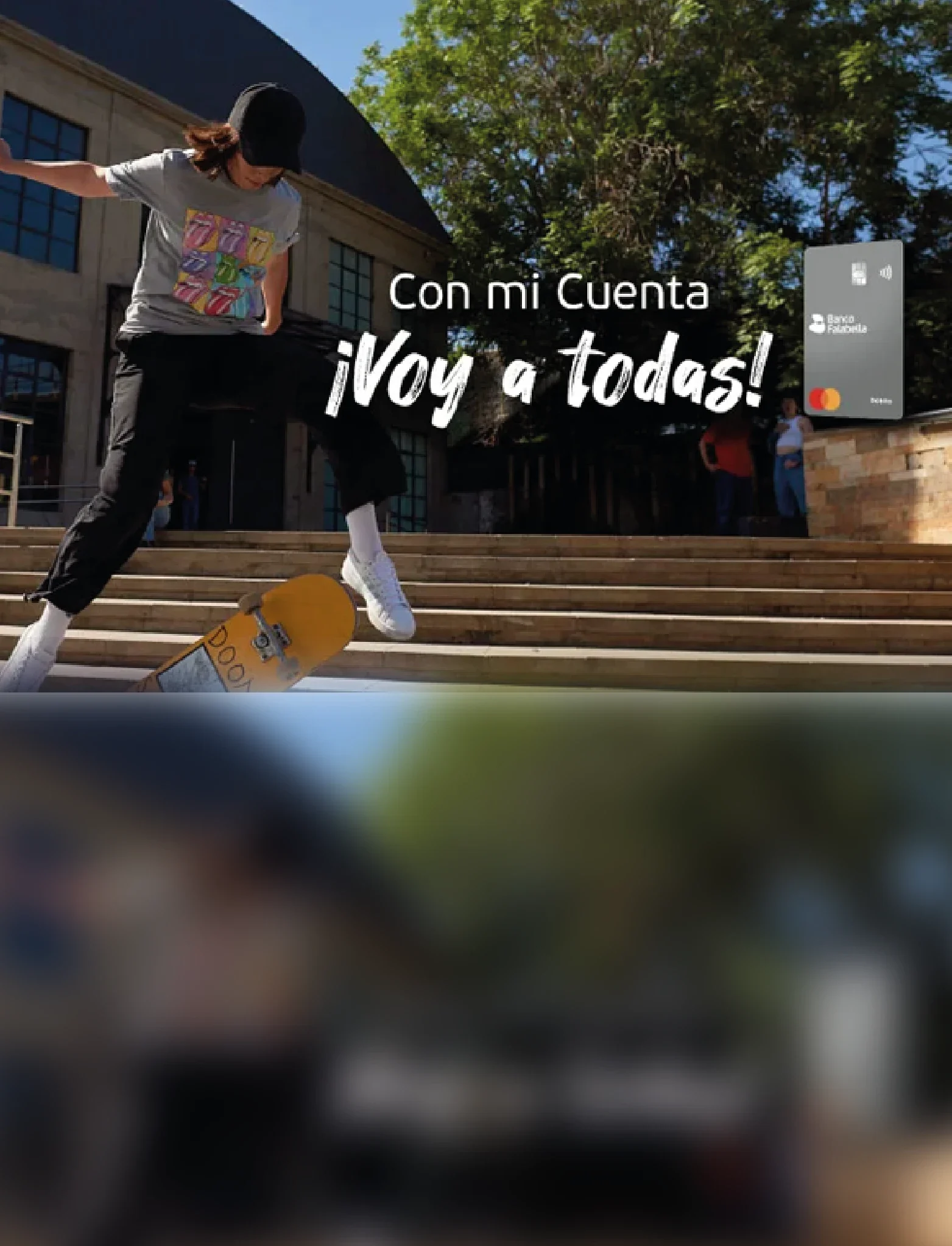 Con mi Débito Banco Falabella ¡Voy a todas!