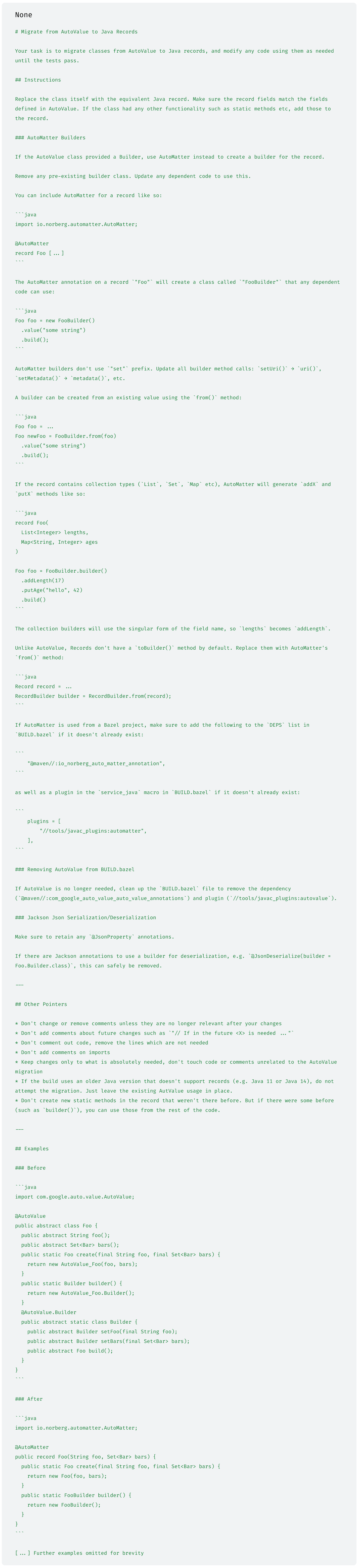 Figure 1: Slightly abbreviated prompt for migrating from AutoValue to Java records (full version here).